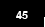 45