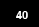 40